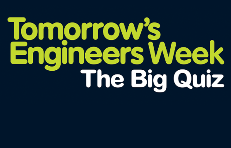 Image of Tomorrow's Engineers Week - The Big Quiz